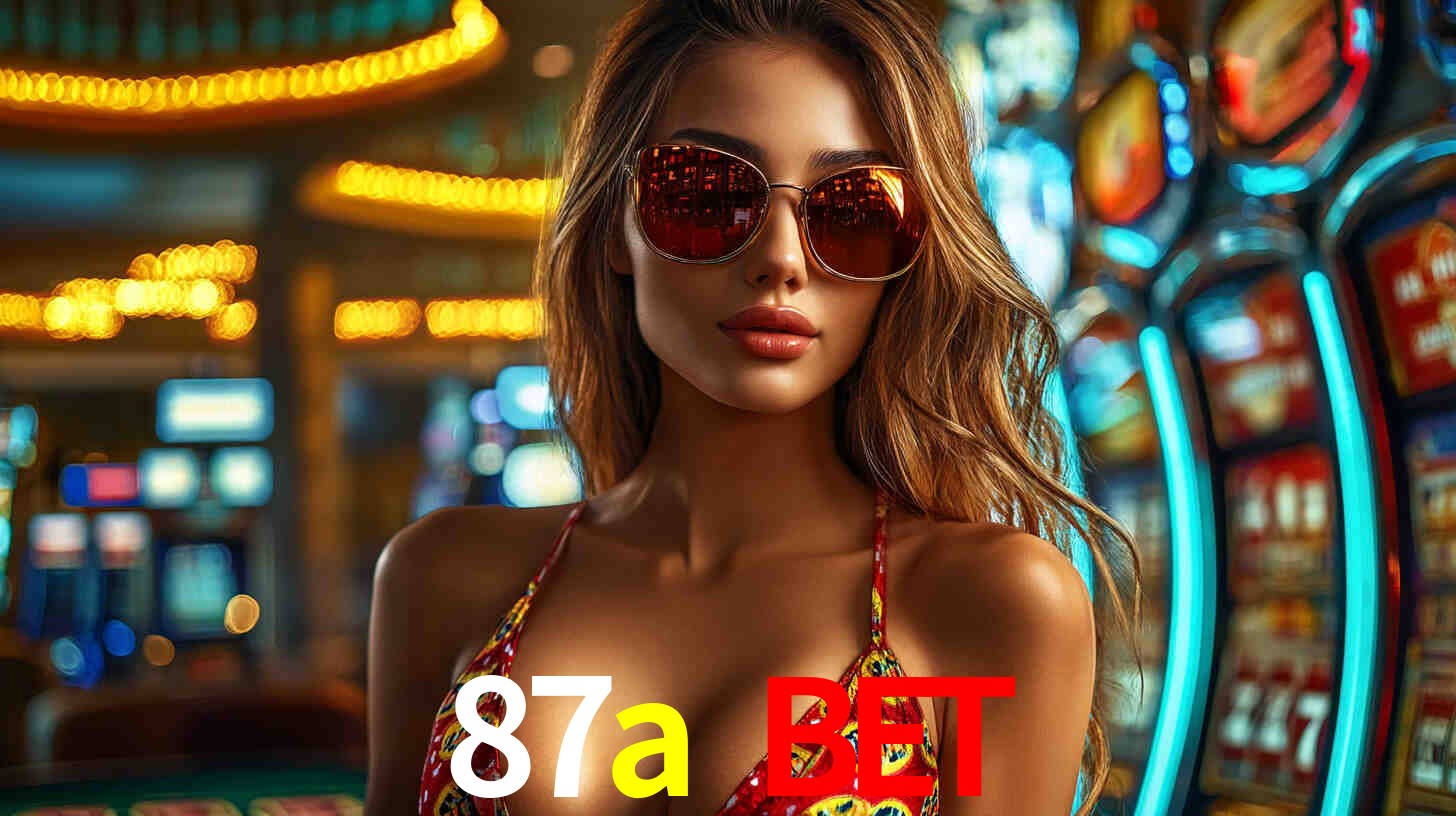 87a bet