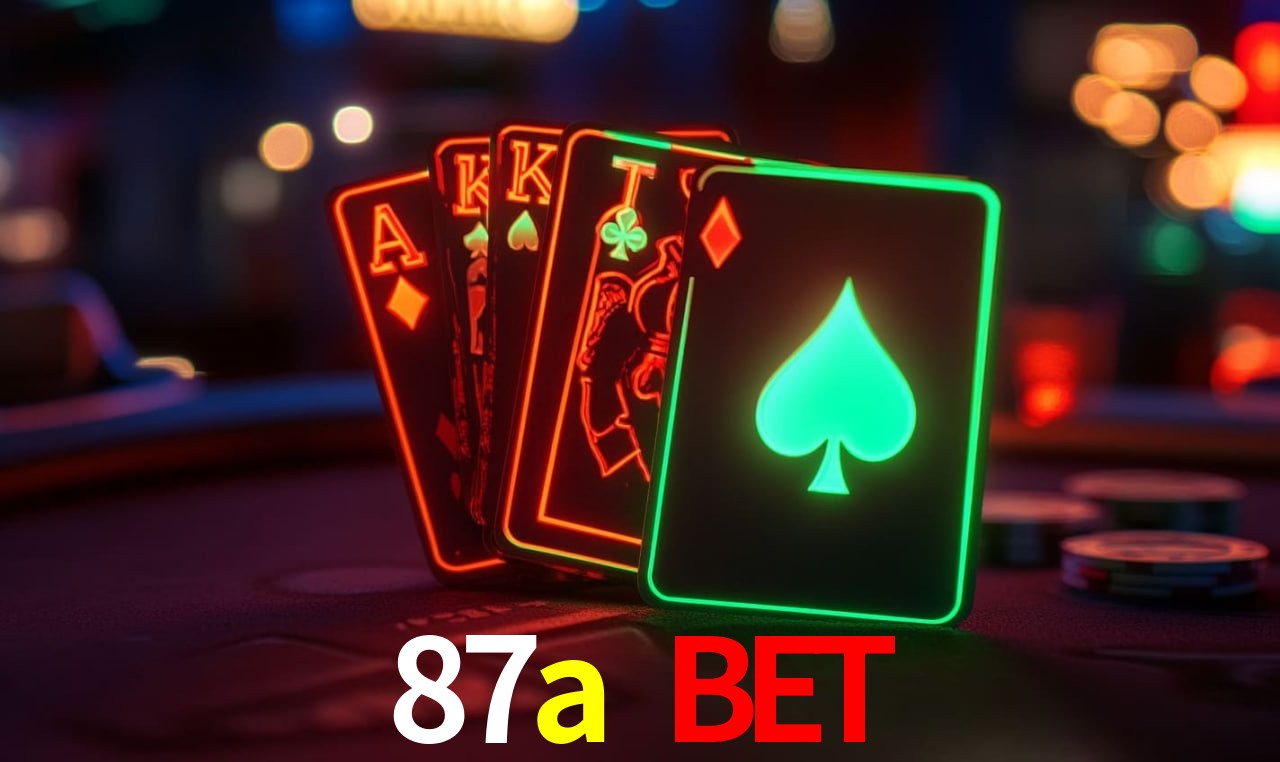 87a bet
