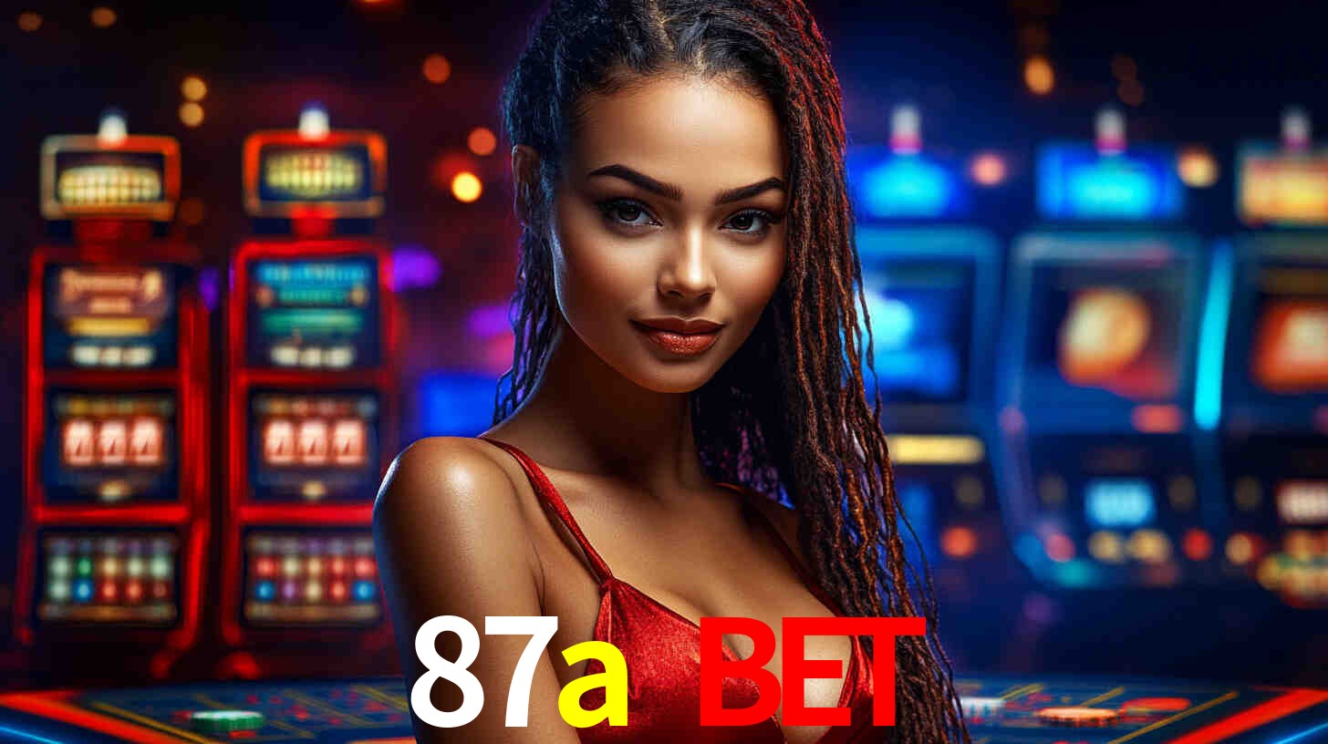87a bet